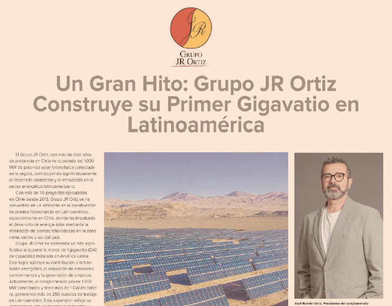 Un Gran Hito: Grupo JR Ortiz Construye su Primer Gigavatio en Latinoamérica